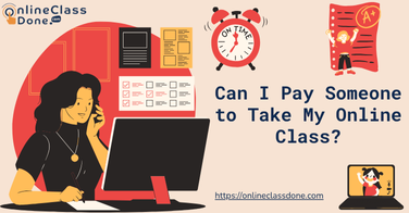 Are You Looking for Online Class Help?
